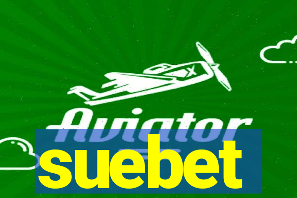 suebet