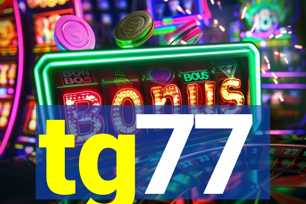 tg77